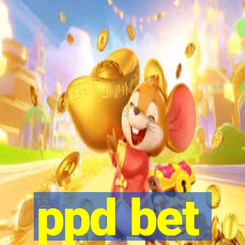 ppd bet