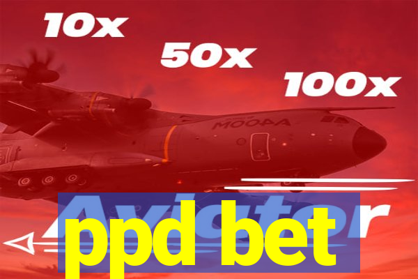 ppd bet