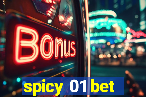 spicy 01 bet