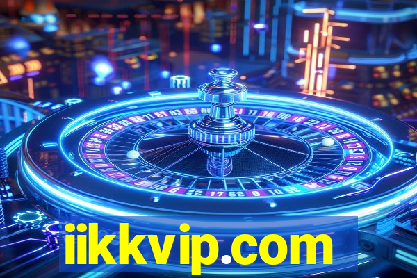 iikkvip.com