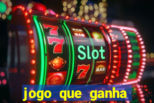 jogo que ganha dinheiro depositando 1 real