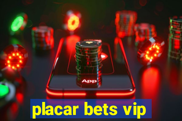 placar bets vip