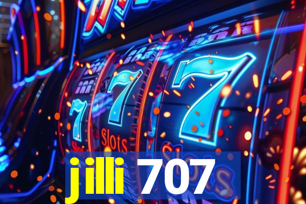 jilli 707