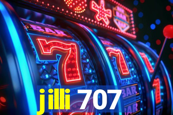 jilli 707