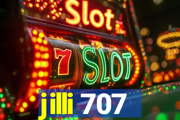 jilli 707