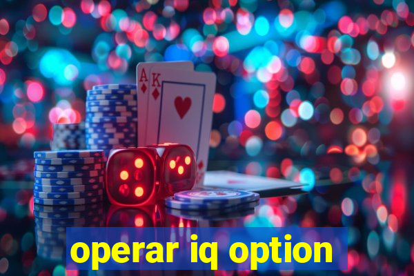 operar iq option