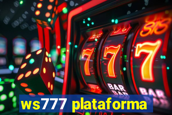 ws777 plataforma