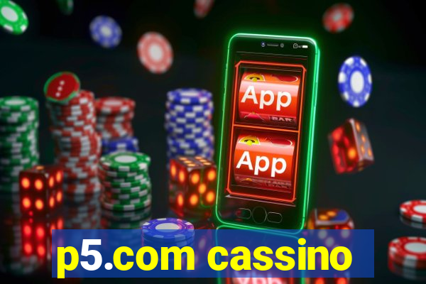 p5.com cassino