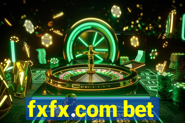 fxfx.com bet