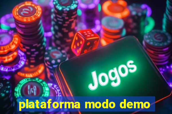 plataforma modo demo