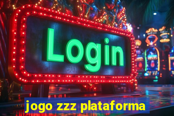 jogo zzz plataforma