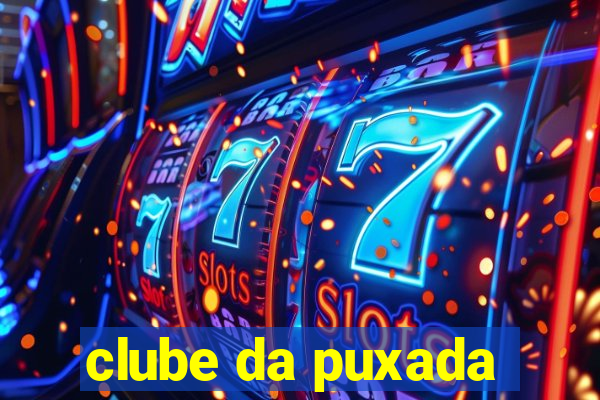 clube da puxada