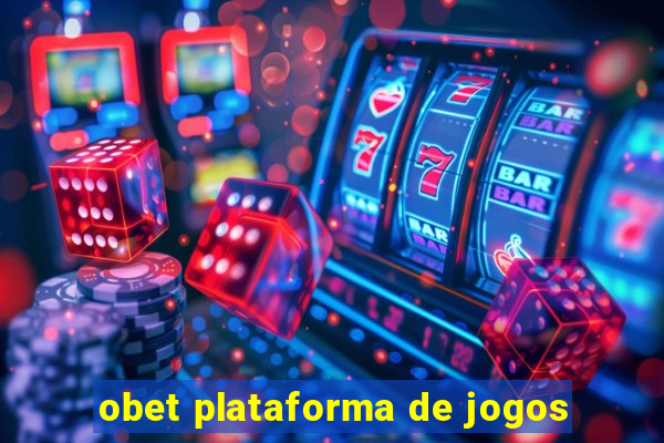 obet plataforma de jogos