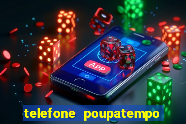 telefone poupatempo de itaquera