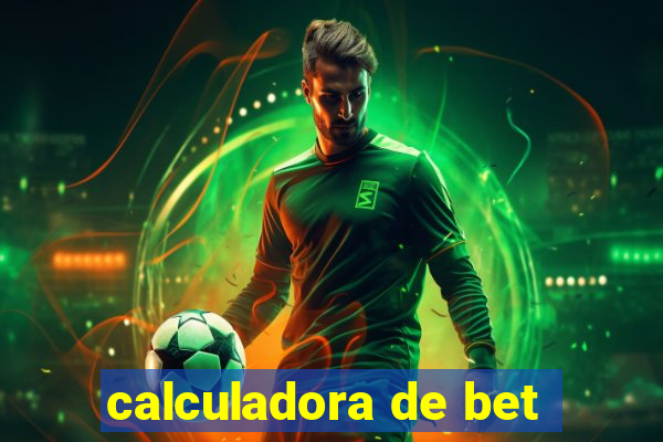 calculadora de bet