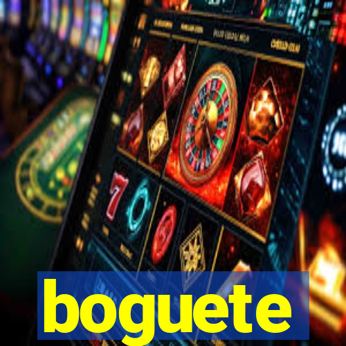 boguete