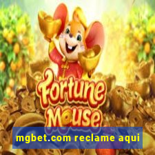 mgbet.com reclame aqui