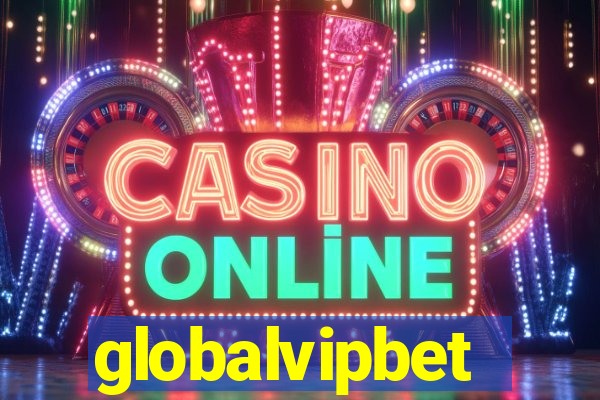 globalvipbet