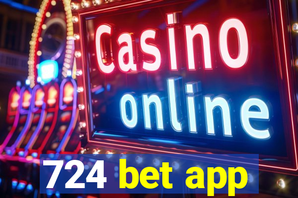 724 bet app