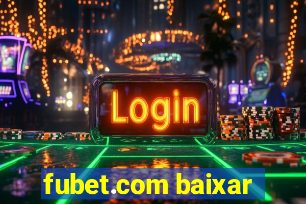 fubet.com baixar