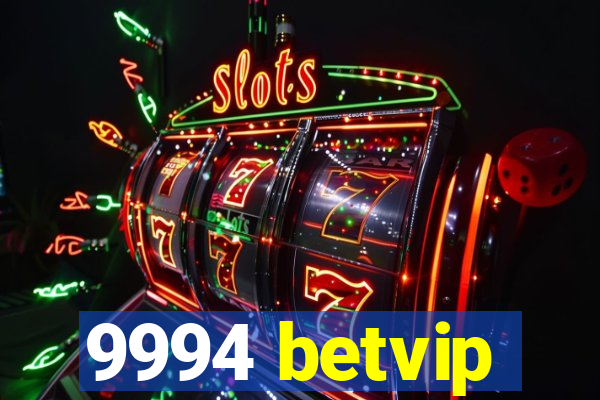 9994 betvip