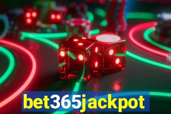 bet365jackpot