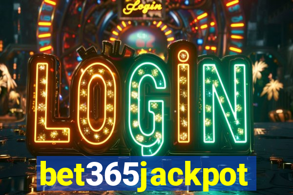 bet365jackpot