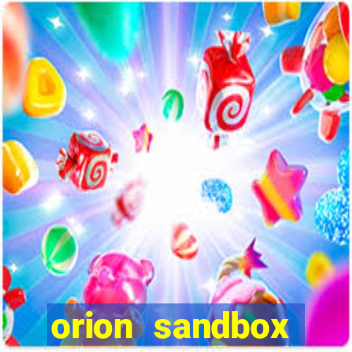 orion sandbox enhanced jogos 360