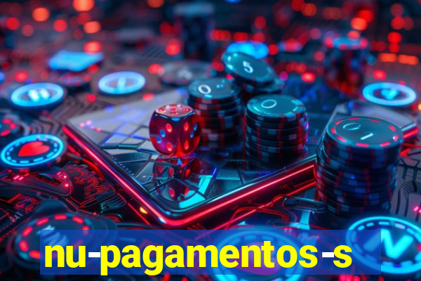 nu-pagamentos-s-a