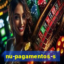 nu-pagamentos-s-a