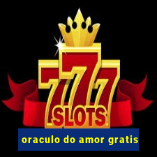 oraculo do amor gratis