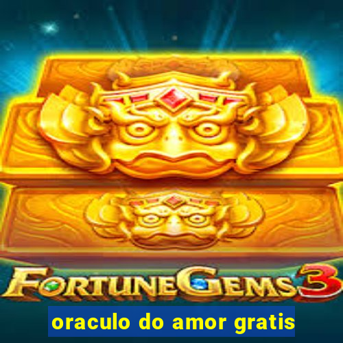 oraculo do amor gratis