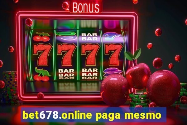 bet678.online paga mesmo