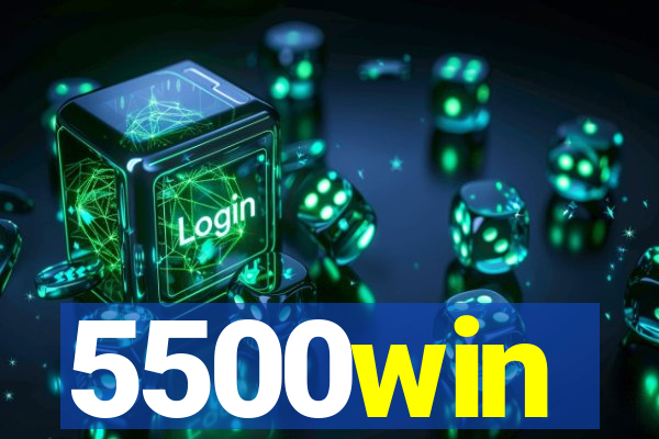 5500win