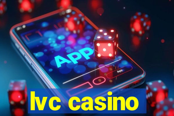 lvc casino