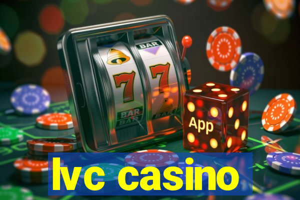 lvc casino