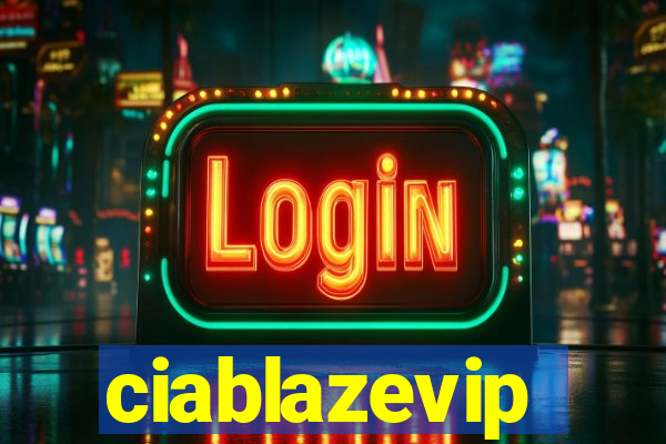 ciablazevip