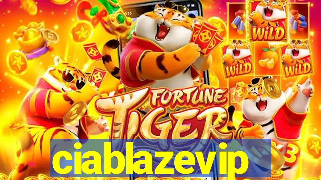 ciablazevip