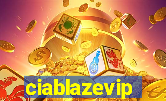 ciablazevip