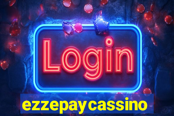 ezzepaycassino