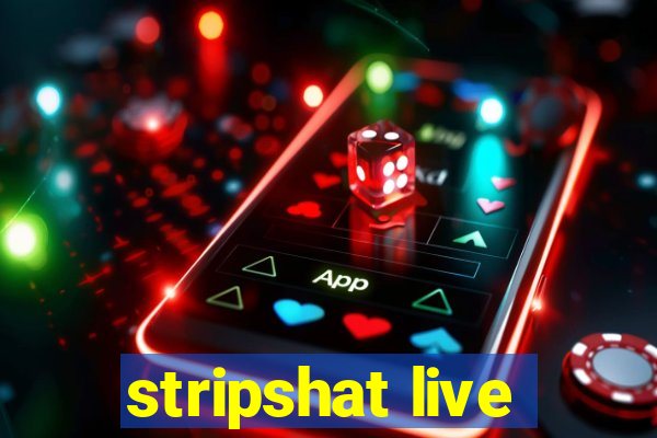 stripshat live