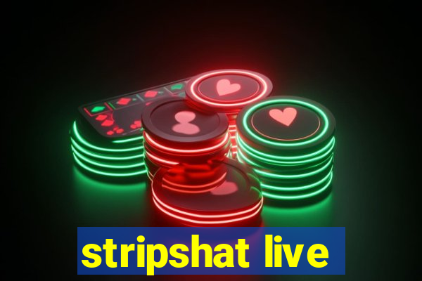 stripshat live