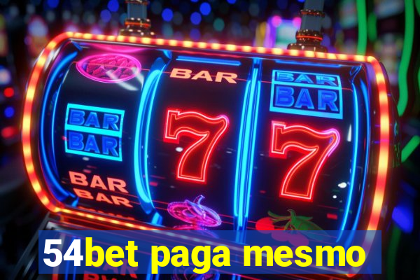 54bet paga mesmo