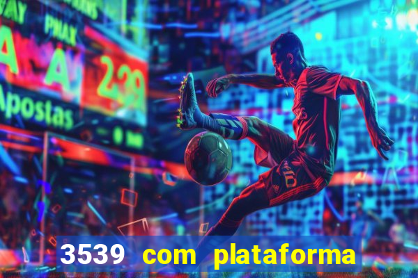 3539 com plataforma de jogos