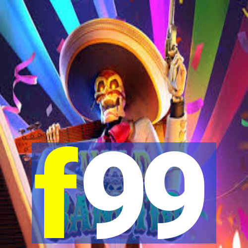 f99