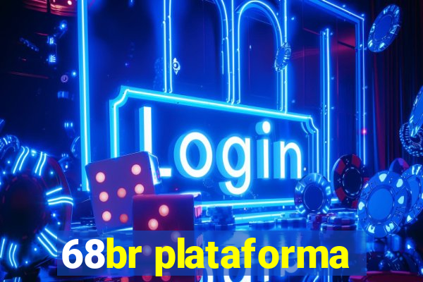 68br plataforma