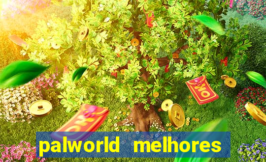 palworld melhores pals para trabalho