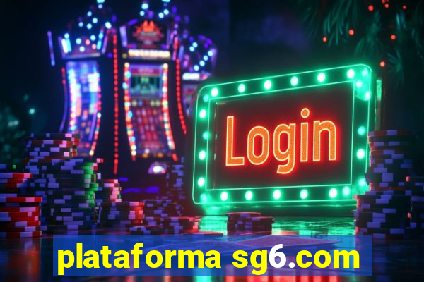 plataforma sg6.com