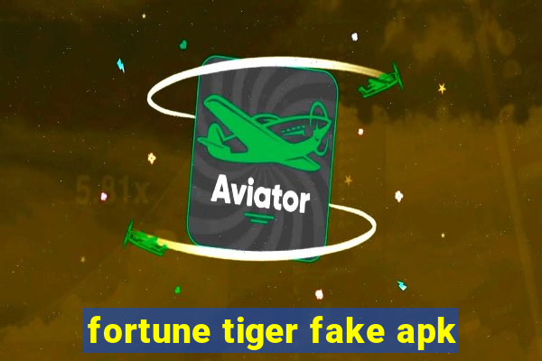 fortune tiger fake apk