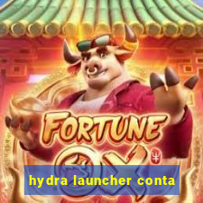 hydra launcher conta